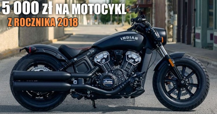 Indian Scout promocja 5000 na motocykle 2018